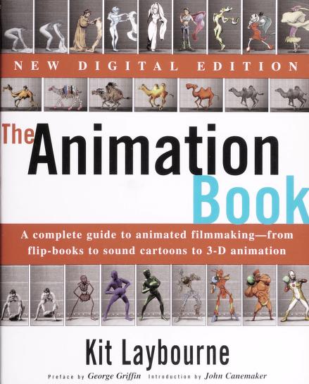 The animation book : Kit Laybourne : Free Download, Borrow, and Streaming :  Internet Archive